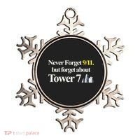 Never Forget 911 But Forget About Tower 7 Ornament thumb 0