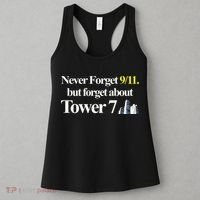Never Forget 911 But Forget About Tower 7 Women's Tank Top thumb 3