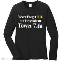 Never Forget 911 But Forget About Tower 7 Women's Long Sleeve Shirt thumb 0