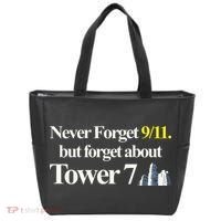 Never Forget 911 But Forget About Tower 7 Tote Bag thumb 0