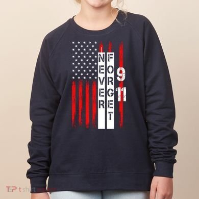Never Forget 9 11 Nine Eleven Memorial Distressed US American Flag Women's Sweatshirt