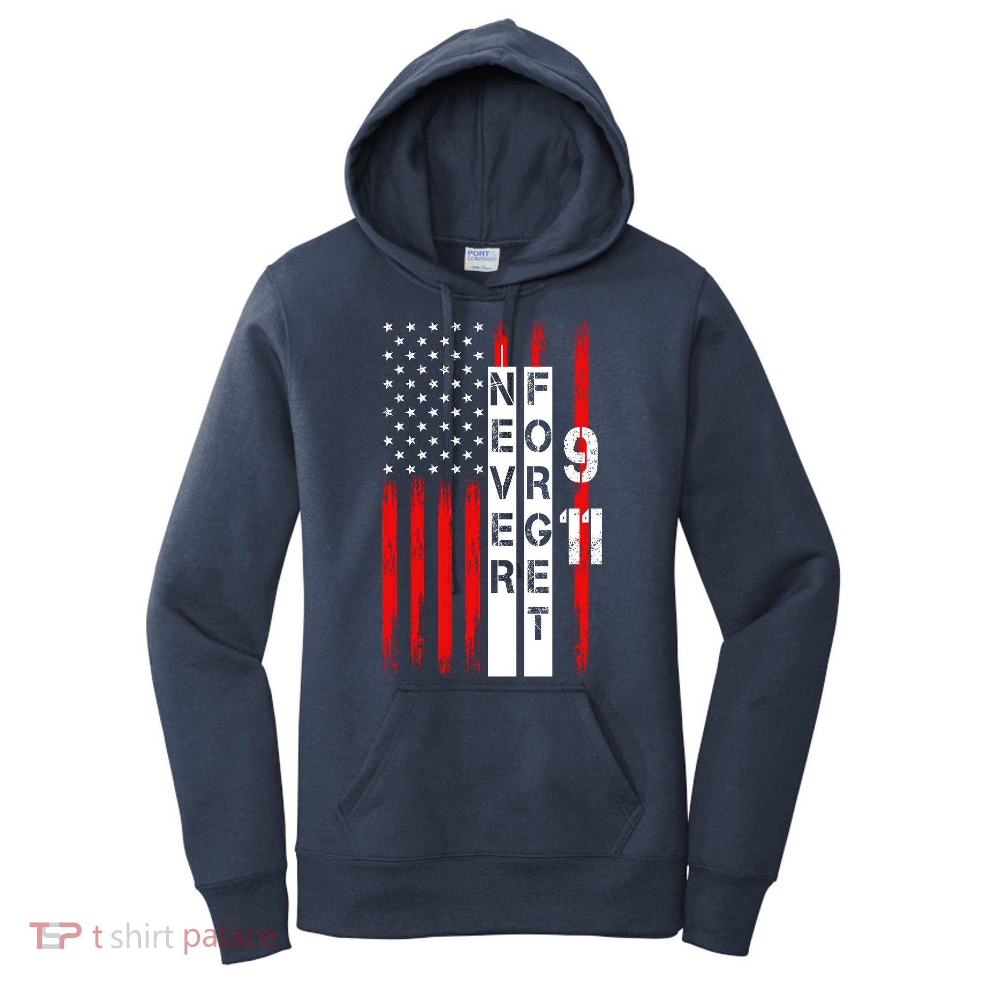 Never Forget 9 11 Nine Eleven Memorial Distressed US American Flag Women's Hoodie
