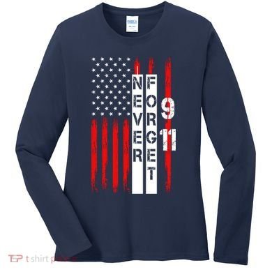Never Forget 9 11 Nine Eleven Memorial Distressed US American Flag Women's Long Sleeve Shirt