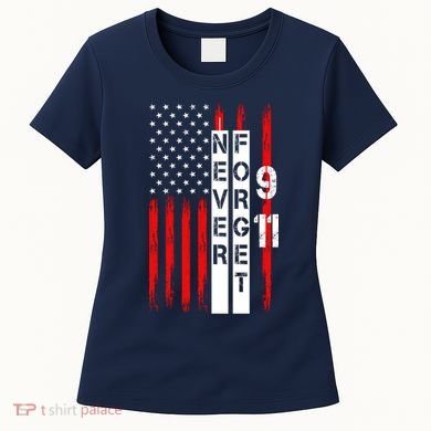 Never Forget 9 11 Nine Eleven Memorial Distressed US American Flag Women's T-Shirt