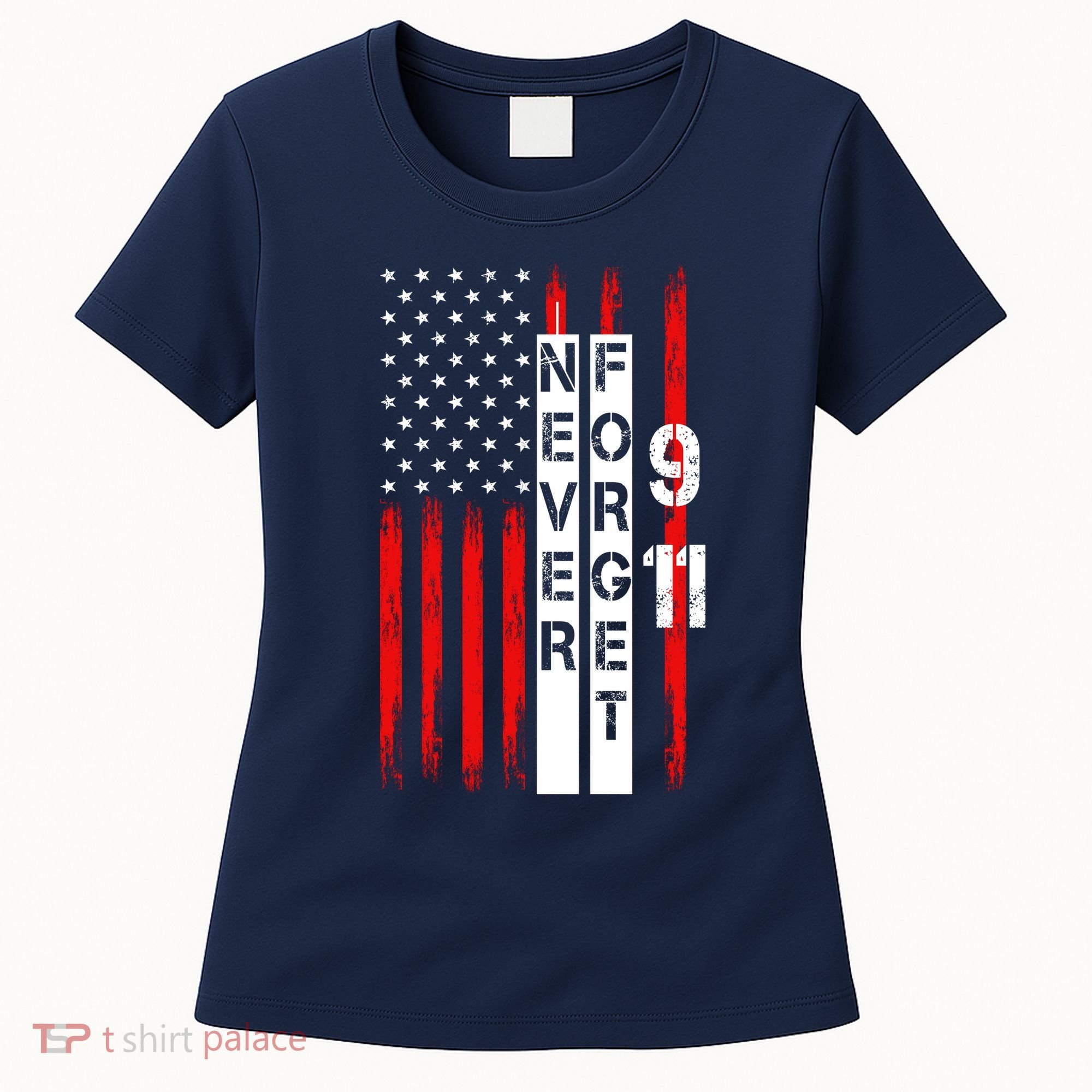 Never Forget 9 11 Nine Eleven Memorial Distressed US American Flag Women's T-Shirt