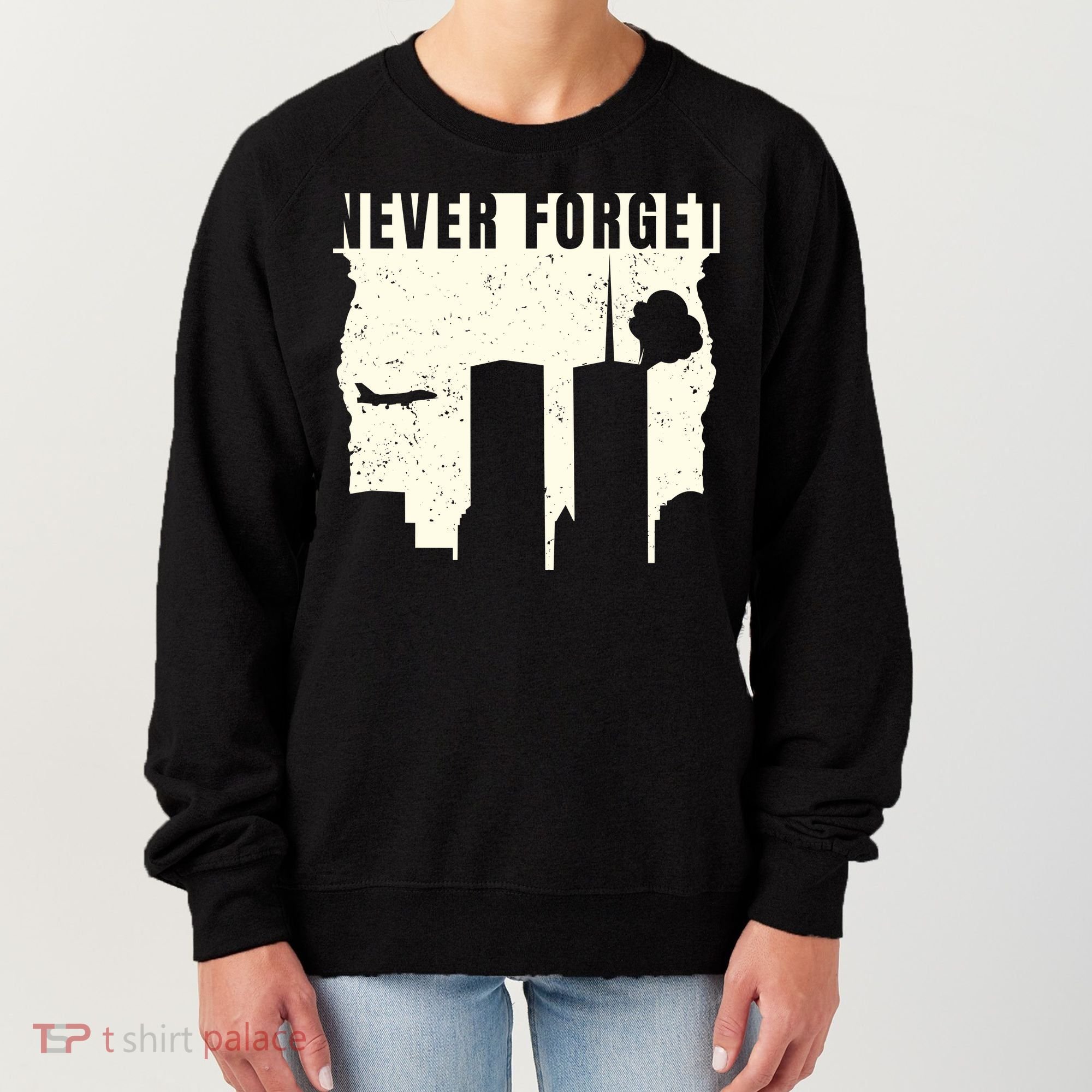 Never Forget 9.11 Patriot Day Women's Sweatshirt