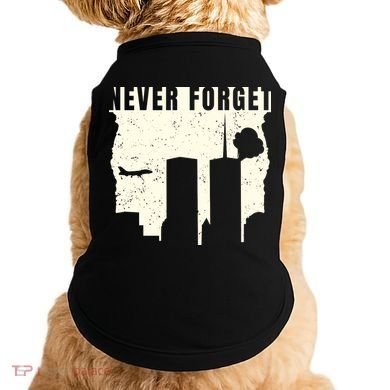 Never Forget 9.11 Patriot Day Doggie Tank