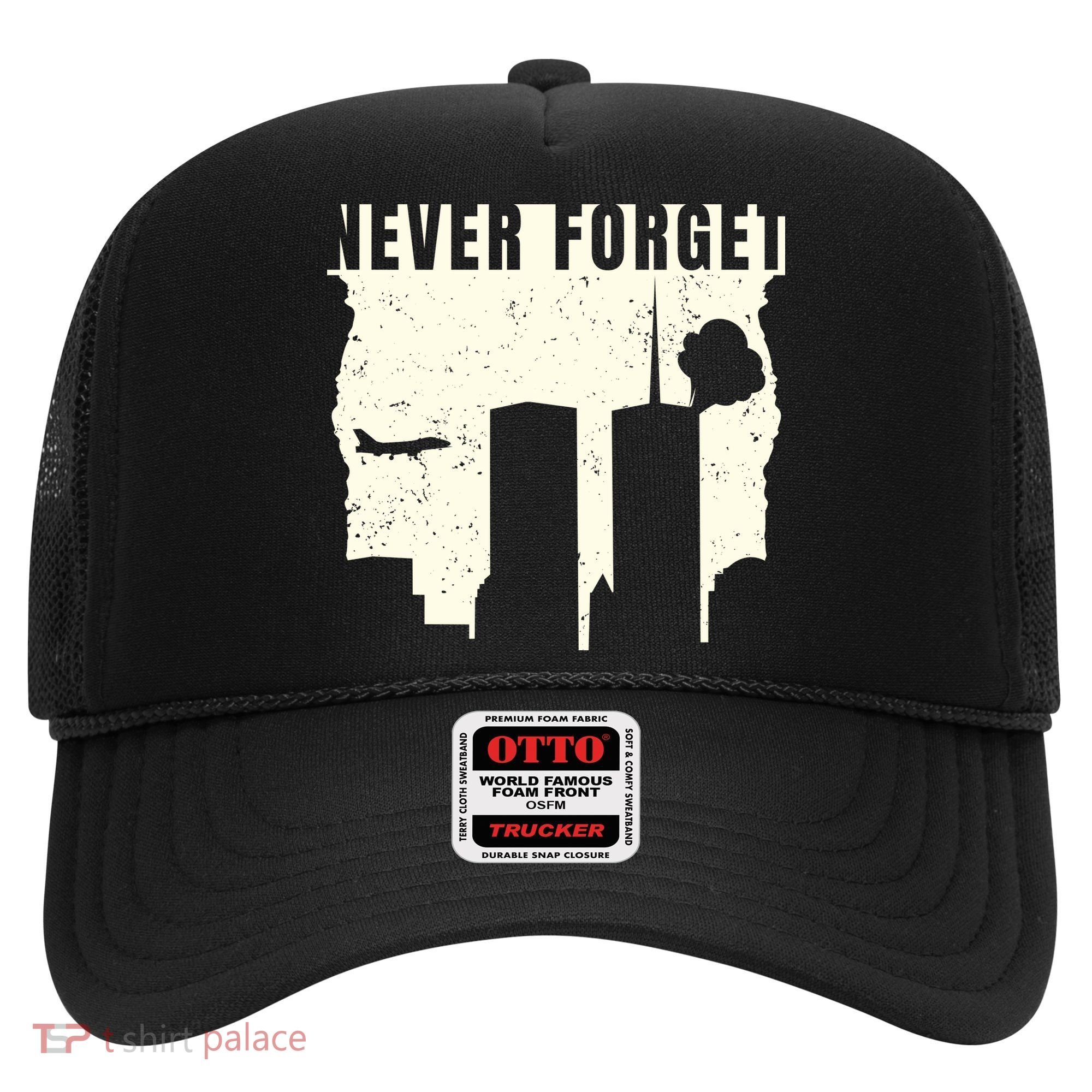 Never Forget 9.11 Patriot Day Hat