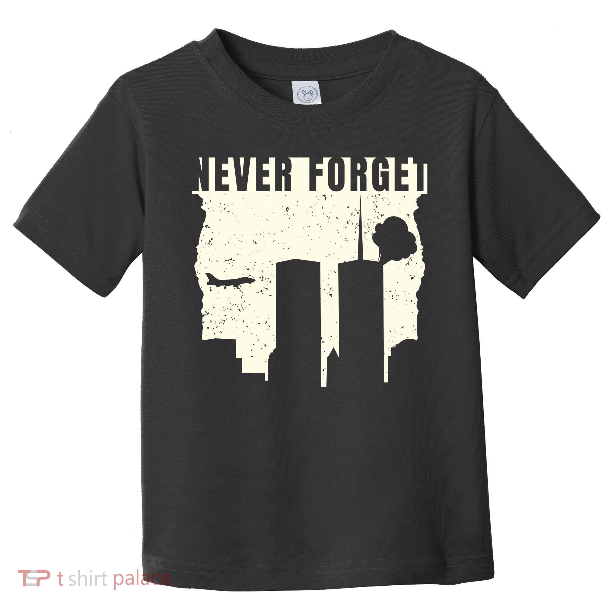 Never Forget 9.11 Patriot Day Toddler T-Shirt