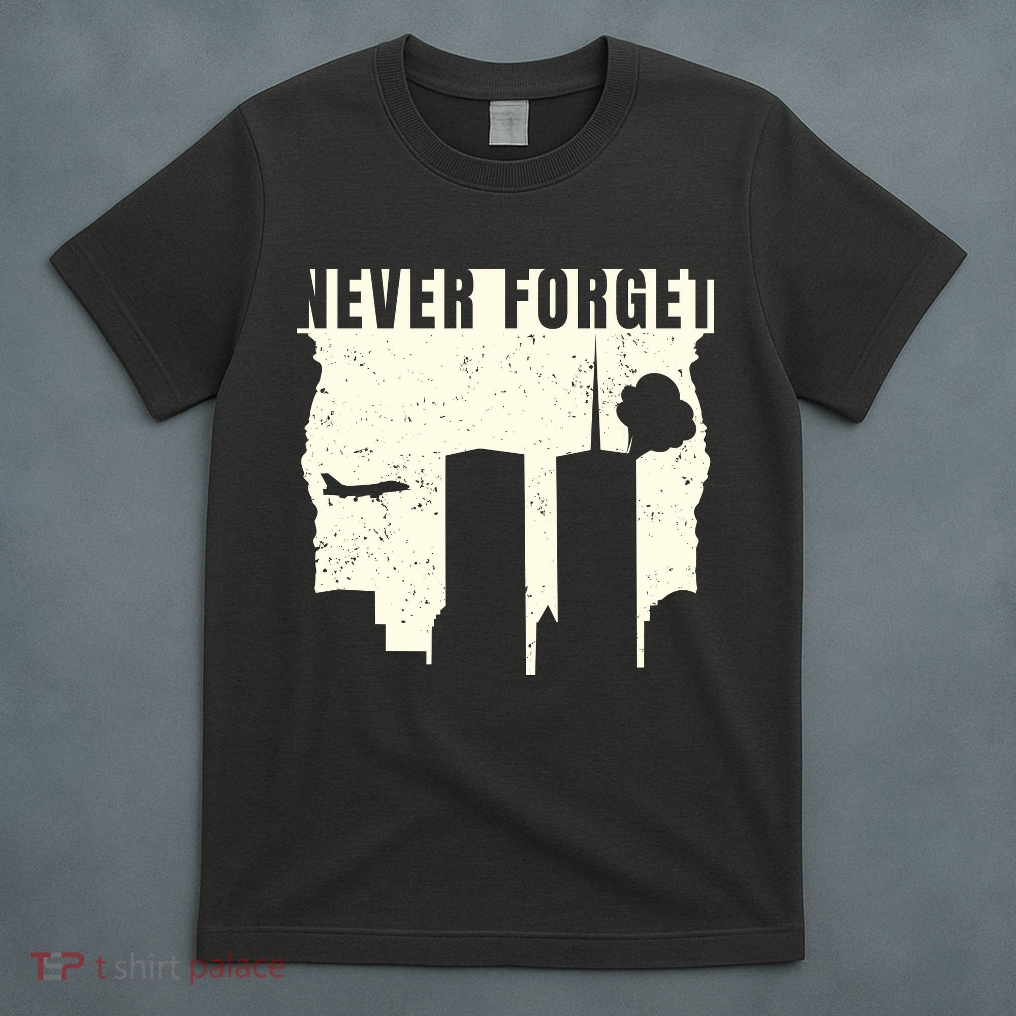Never Forget 9.11 Patriot Day T-Shirt