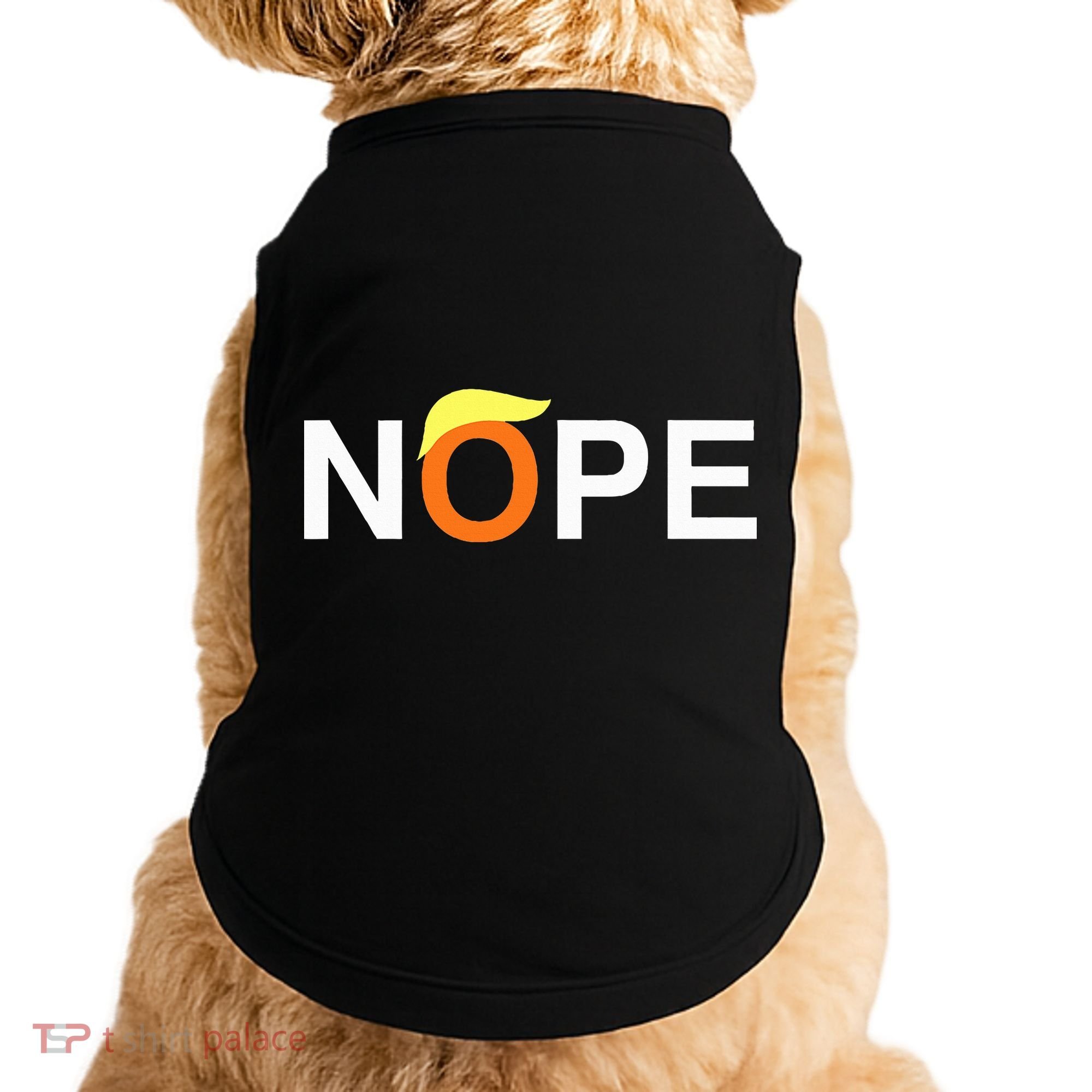 Nope Funny Anti Trump Doggie Tank
