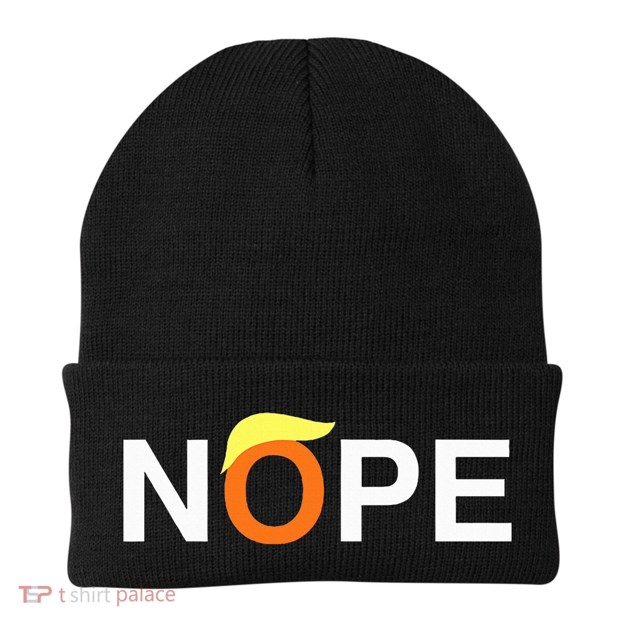 Nope Funny Anti Trump Beanie