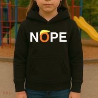 Nope Funny Anti Trump Kids Hoodie thumb 3