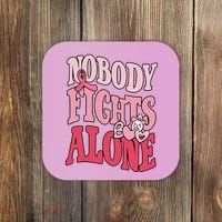 Nobody Fights Alone Breast Cancer Awareness Retro Groovy Coaster thumb 0