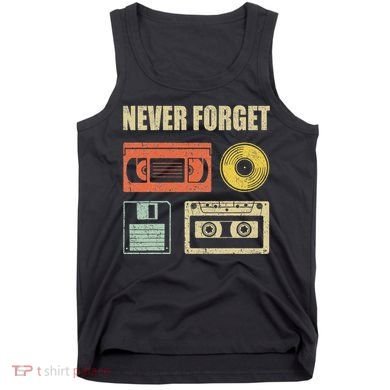 Never Forget Audio Cassette 70s 80s 90s Tank Top