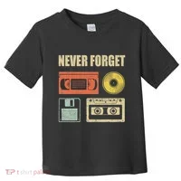 Never Forget Audio Cassette 70s 80s 90s Toddler T-Shirt thumb 0