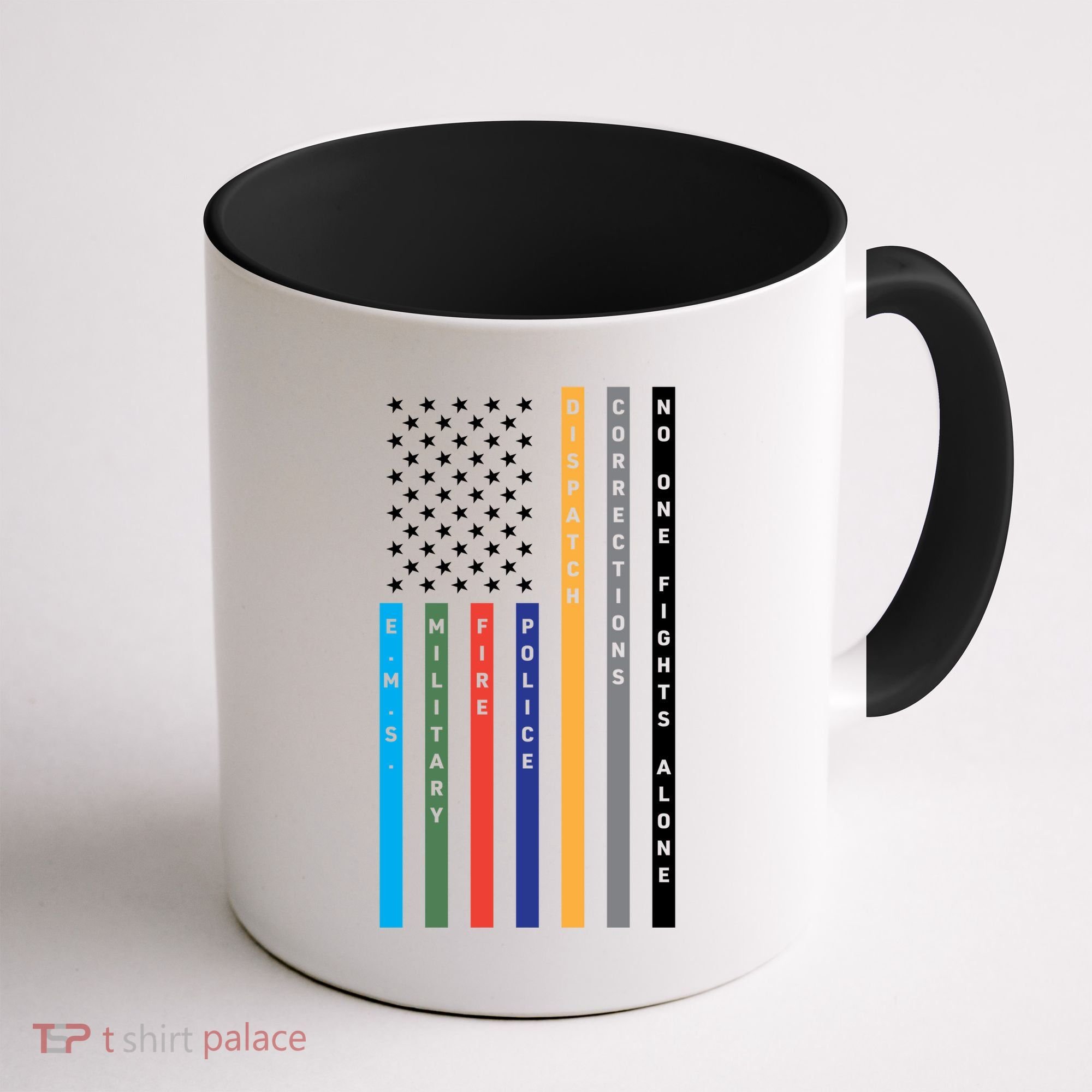 No One Fights Alone Support Our Heroes Flag Coffee Mug