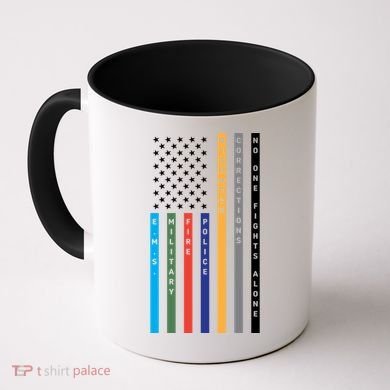 No One Fights Alone Support Our Heroes Flag Coffee Mug