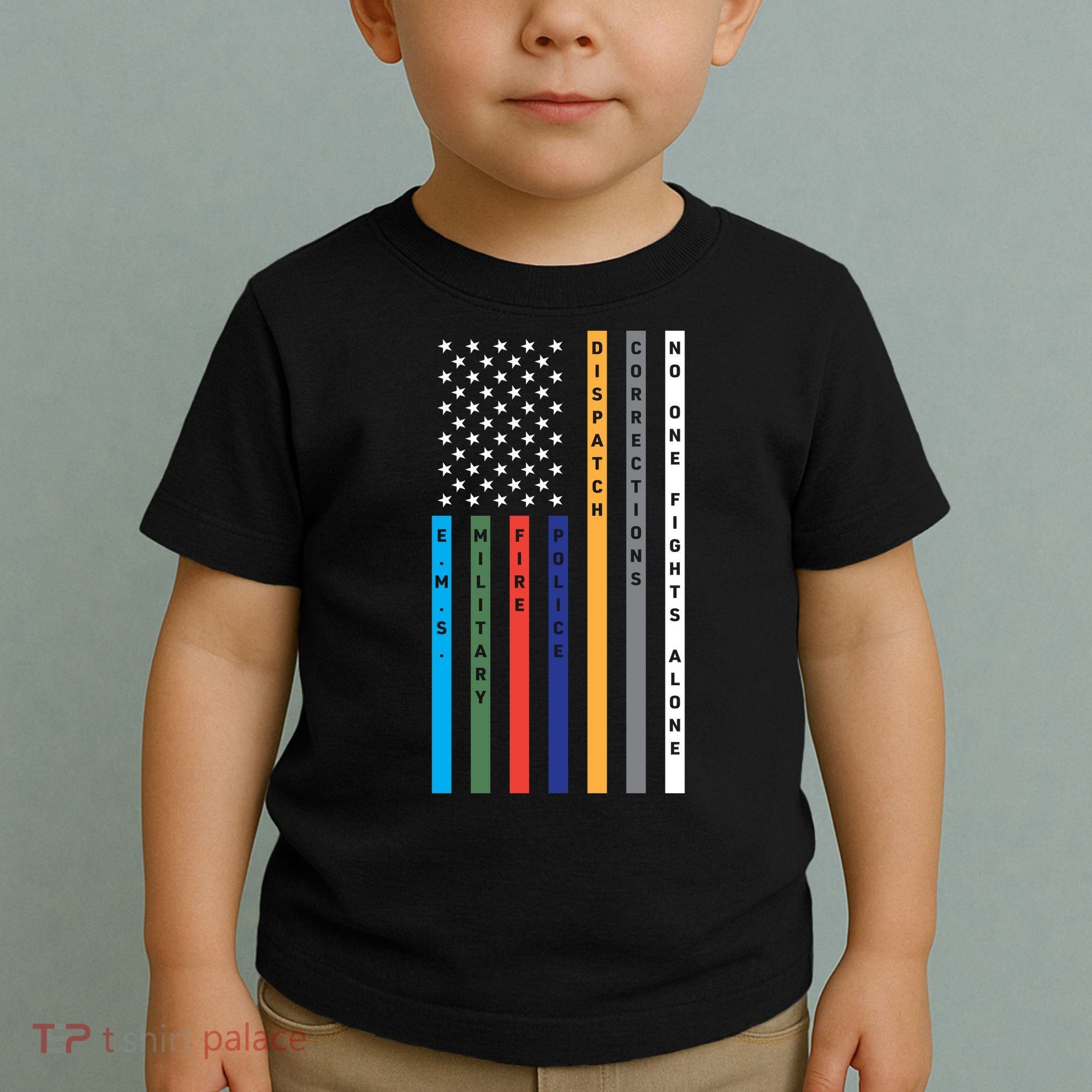 No One Fights Alone Support Our Heroes Flag Toddler T-Shirt