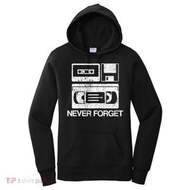 Never Forget Audio Cassette 70s 80s 90s Gift Women's Hoodie