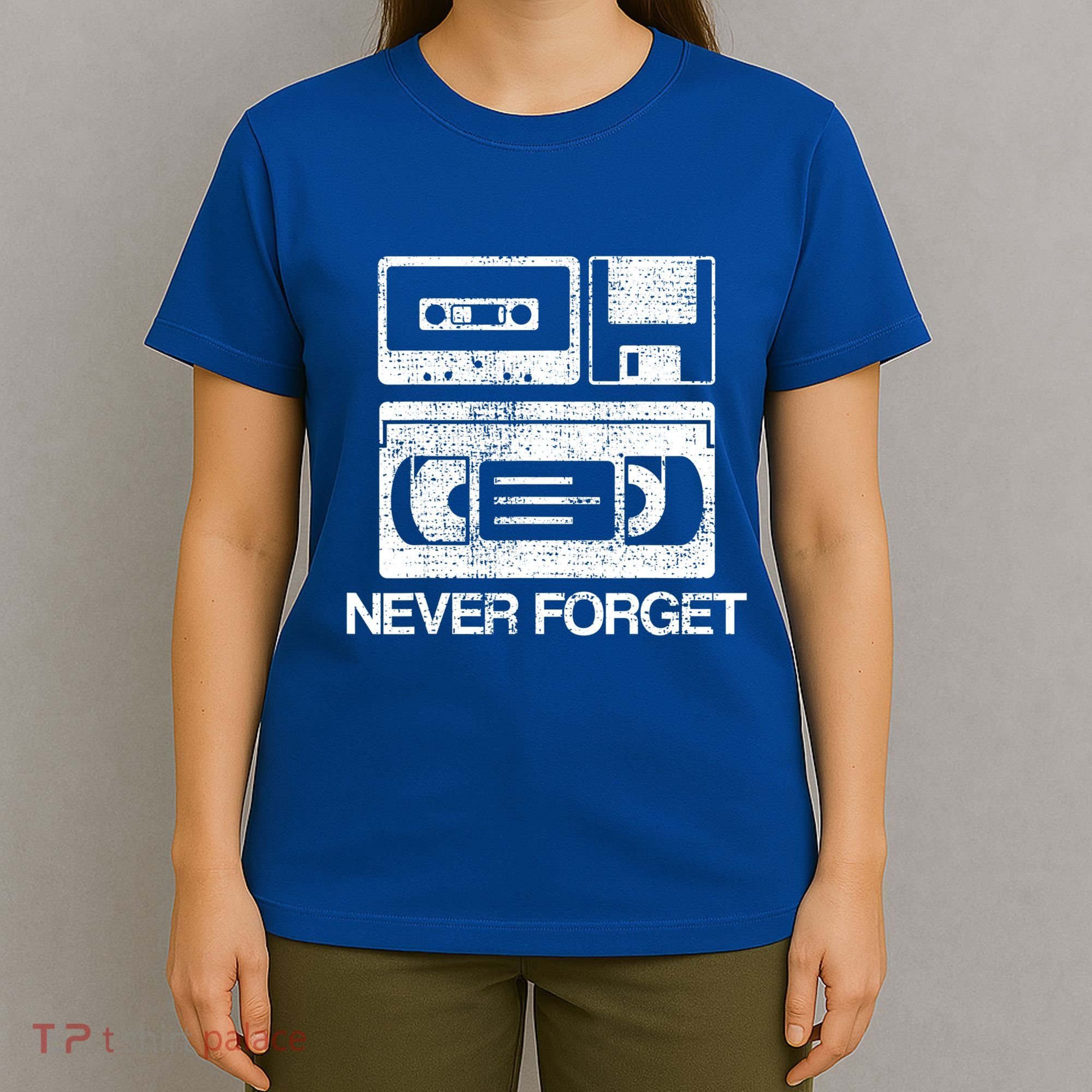Never Forget Audio Cassette 70s 80s 90s Gift T-Shirt