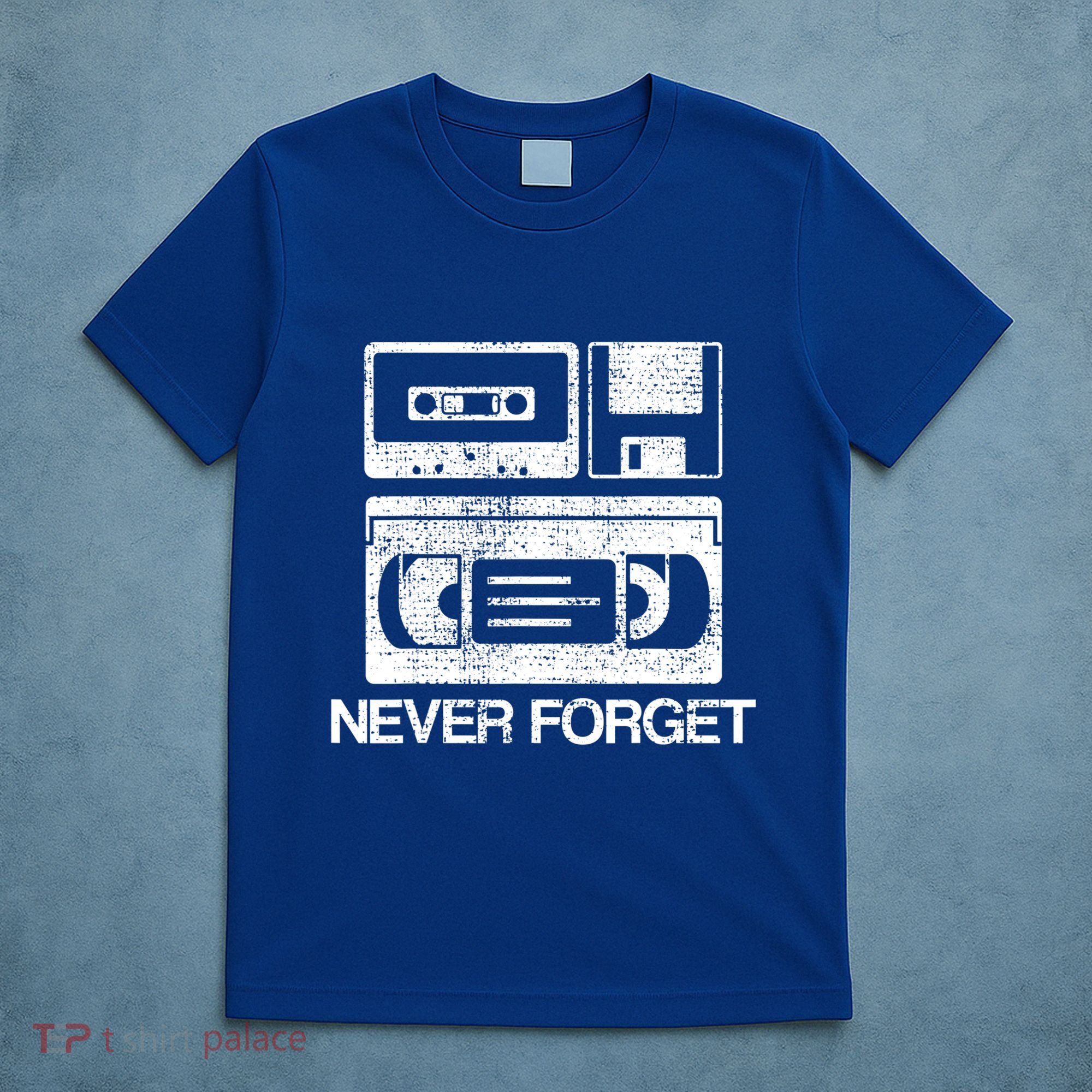 Never Forget Audio Cassette 70s 80s 90s Gift T-Shirt