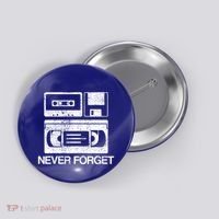 Never Forget Audio Cassette 70s 80s 90s Gift Button thumb 0