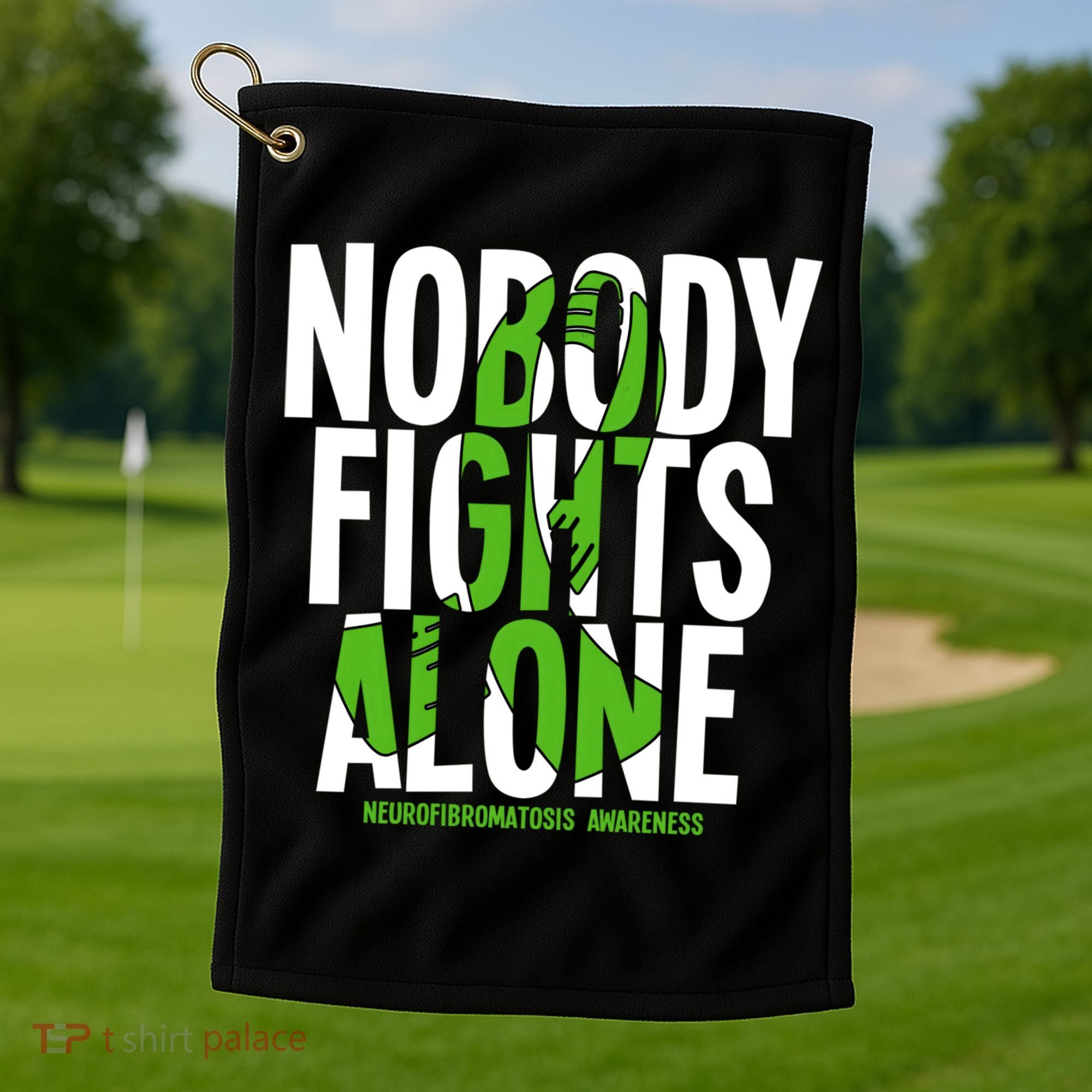 Nobody Fights Alone Neurofibromatosis Awareness Gift Golf Towel