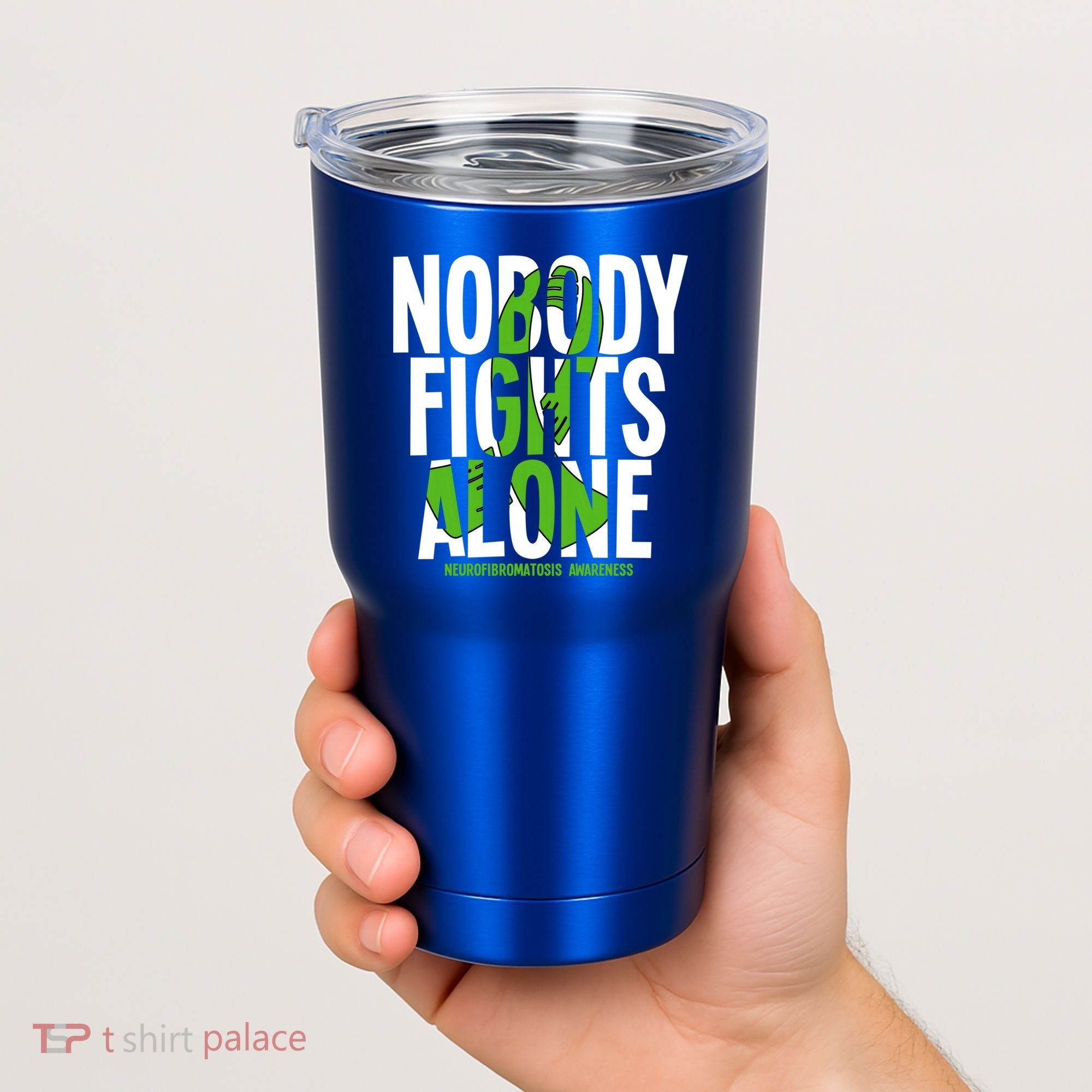 Nobody Fights Alone Neurofibromatosis Awareness Gift Tumbler