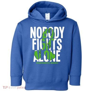 Nobody Fights Alone Neurofibromatosis Awareness Gift Toddler Hoodie