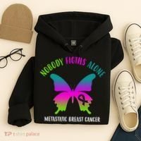 Nobody Fights Alone Metastatic Breast Cancer Hoodie thumb 4