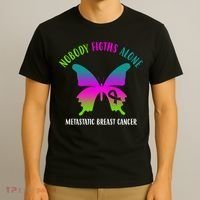 Nobody Fights Alone Metastatic Breast Cancer T-Shirt thumb 3