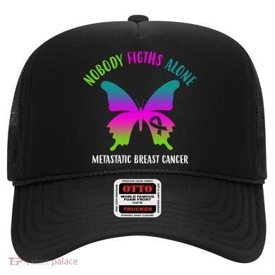 Nobody Fights Alone Metastatic Breast Cancer Hat