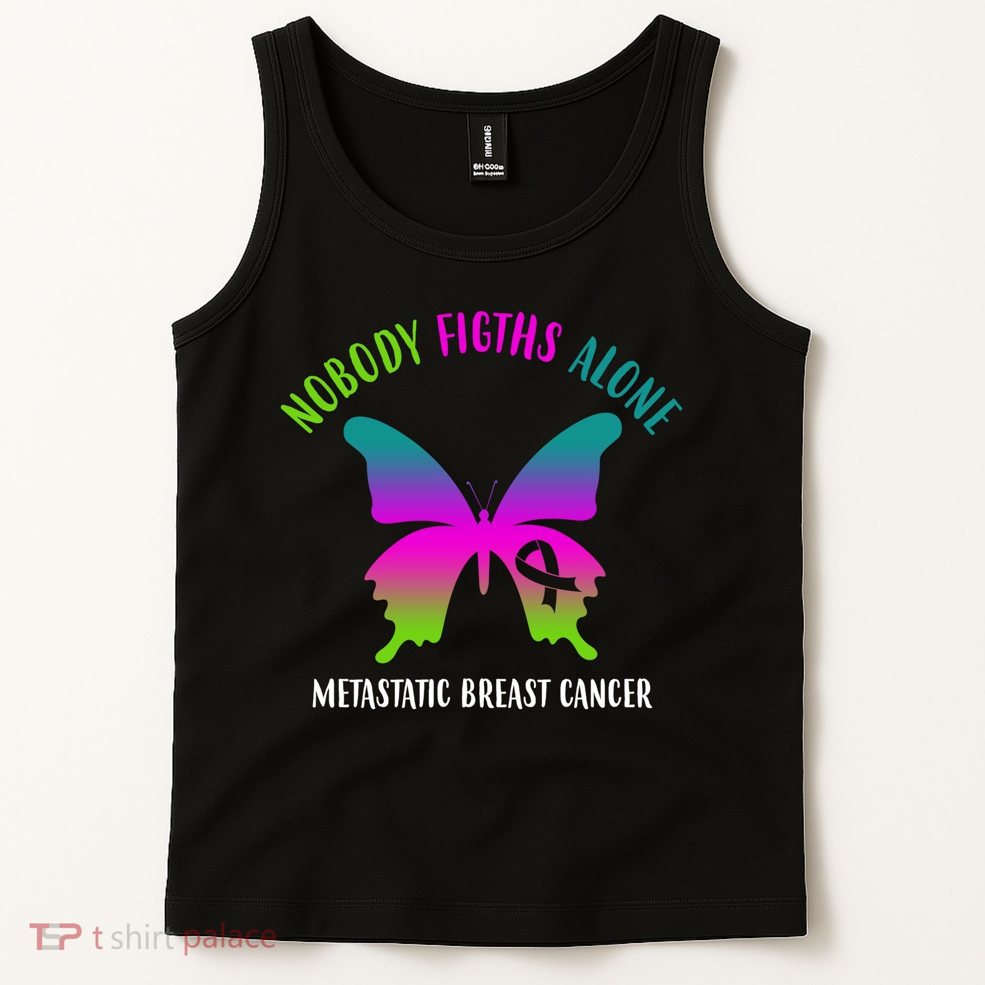 Nobody Fights Alone Metastatic Breast Cancer Tank Top