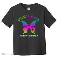 Nobody Fights Alone Metastatic Breast Cancer Toddler T-Shirt thumb 0