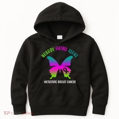 Nobody Fights Alone Metastatic Breast Cancer Kids Hoodie