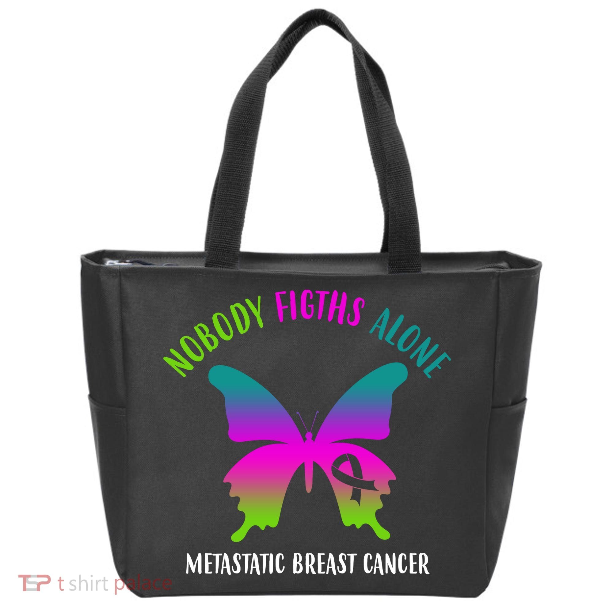 Nobody Fights Alone Metastatic Breast Cancer Tote Bag