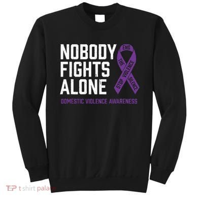 Nobody Fights Alone Purple Domestic Violence Awareness Sweatshirt