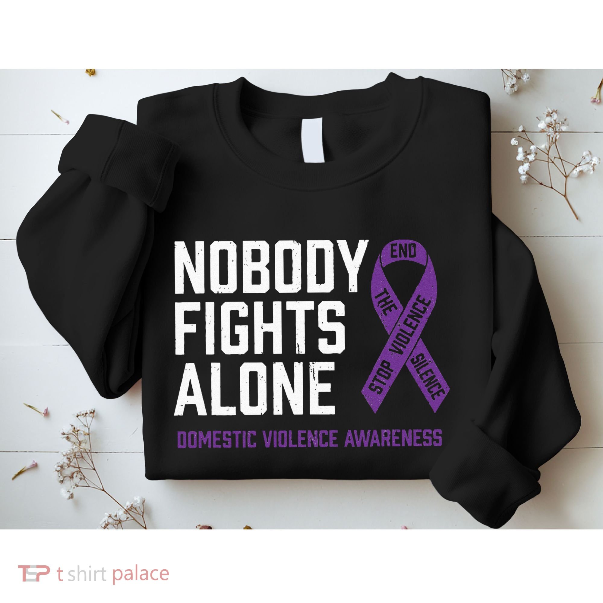 Nobody Fights Alone Purple Domestic Violence Awareness Sweatshirt