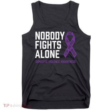 Nobody Fights Alone Purple Domestic Violence Awareness Tank Top