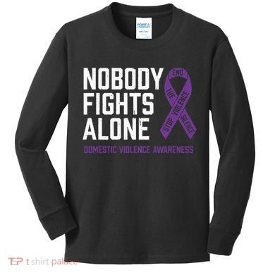 Nobody Fights Alone Purple Domestic Violence Awareness Kids Long Sleeve Shirt