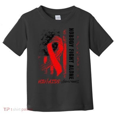 Nobody Fights Alone Hiv Aids Awareness Red Ribbon Supporter Toddler T-Shirt