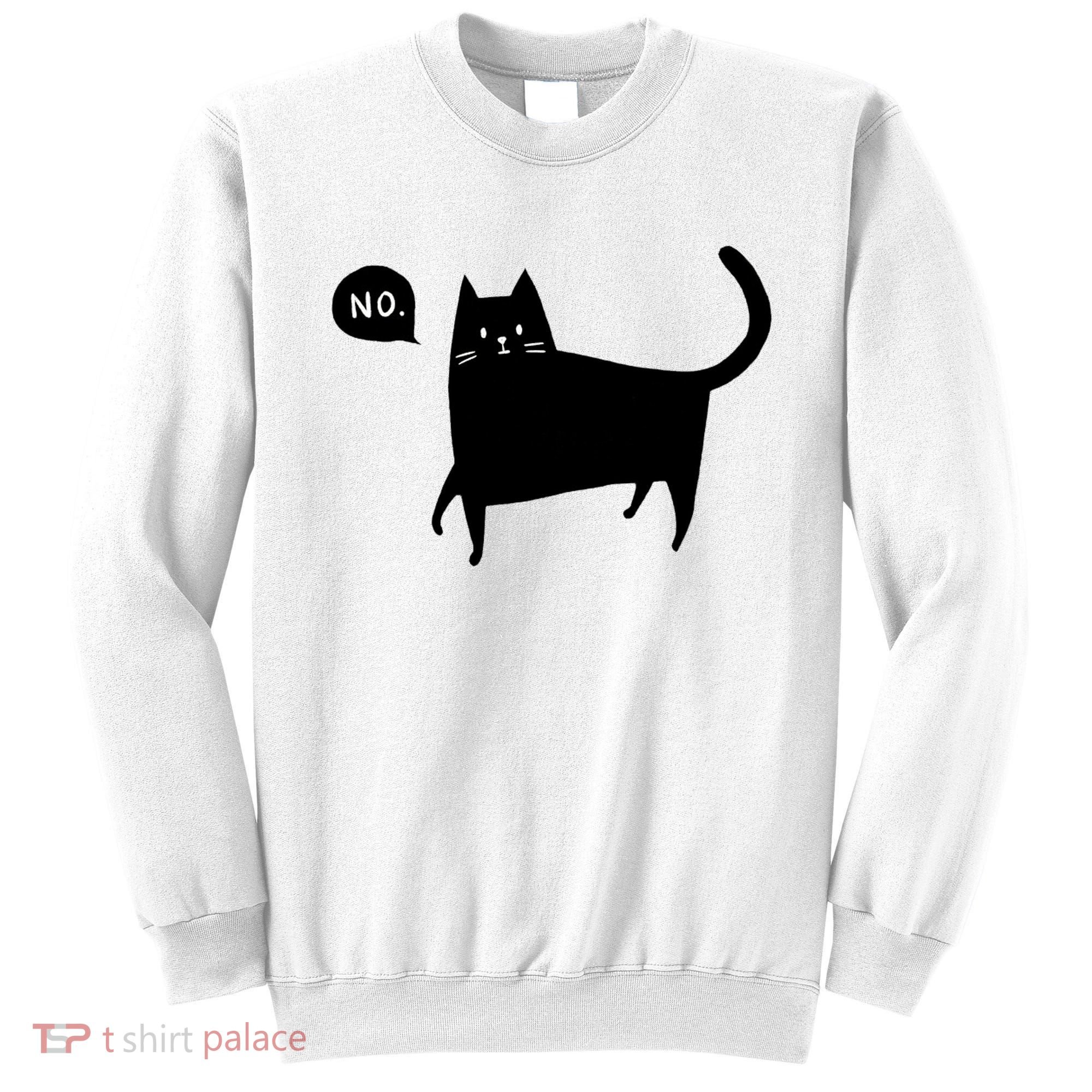 No Funny Black Cat Sweatshirt