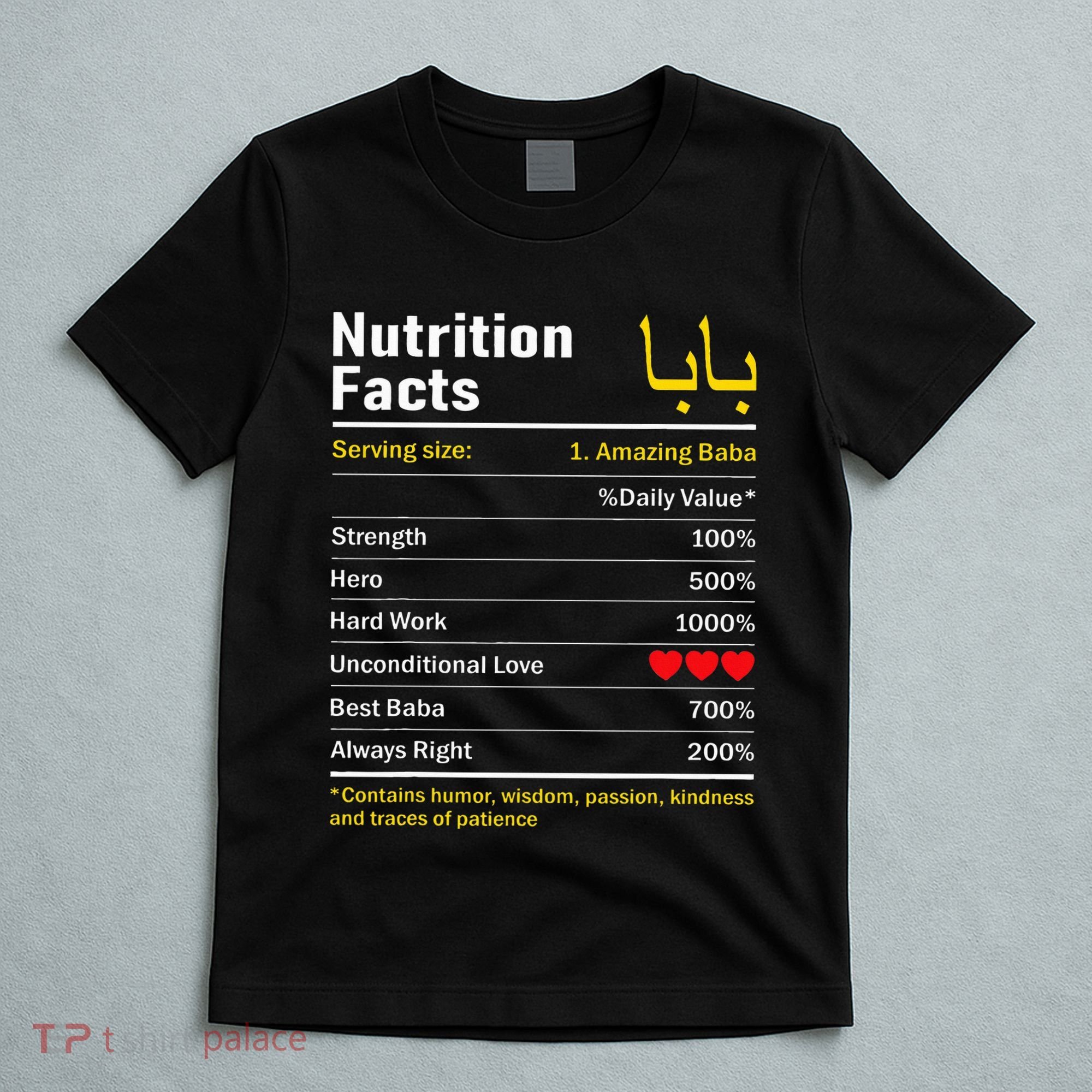 Nutrition Facts Baba Persian Grandfather Grandpa Grandad T-Shirt
