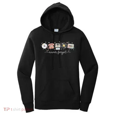 Never Forget Beloved Old Technology Women's Hoodie