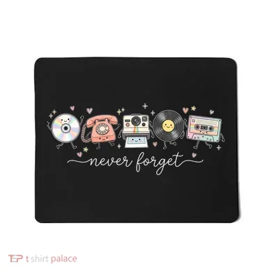 Never Forget Beloved Old Technology Mousepad