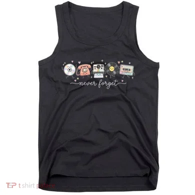 Never Forget Beloved Old Technology Tank Top