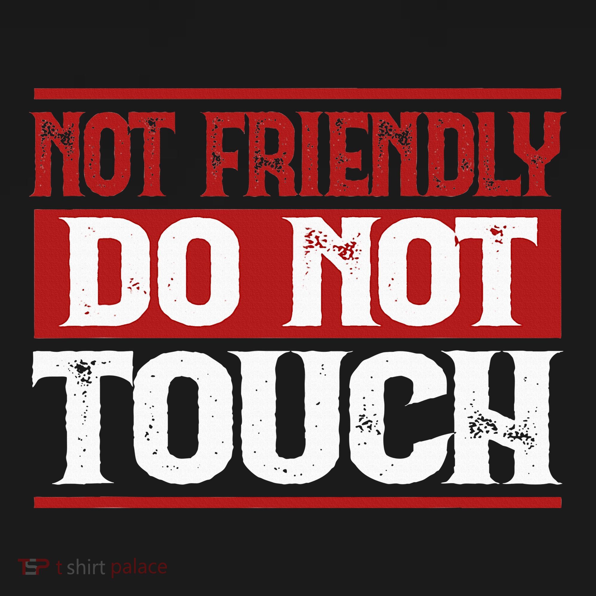 Not Friendly Do Not Touch Funny Sarcastic Quote Cute Cool Baby Bodysuit