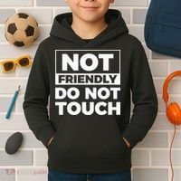 Not Friendly Do Not Touch Kids Hoodie thumb 2