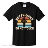 Not Friendly Do Not Touch Kids T-Shirt thumb 0